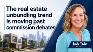 Unbundled real estate models grow after commission overhaul